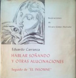 Hablar soñando y otras alucinaciones